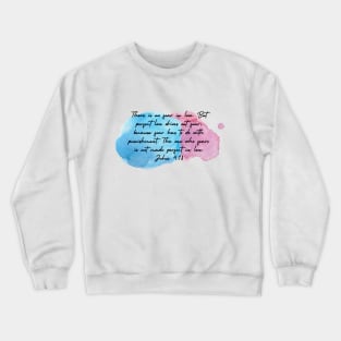 No fear in Love Crewneck Sweatshirt